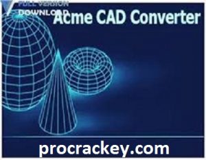 Acme CAD Converter v8.10.6.1560 MOD APK Crack + Data Free Download 2024